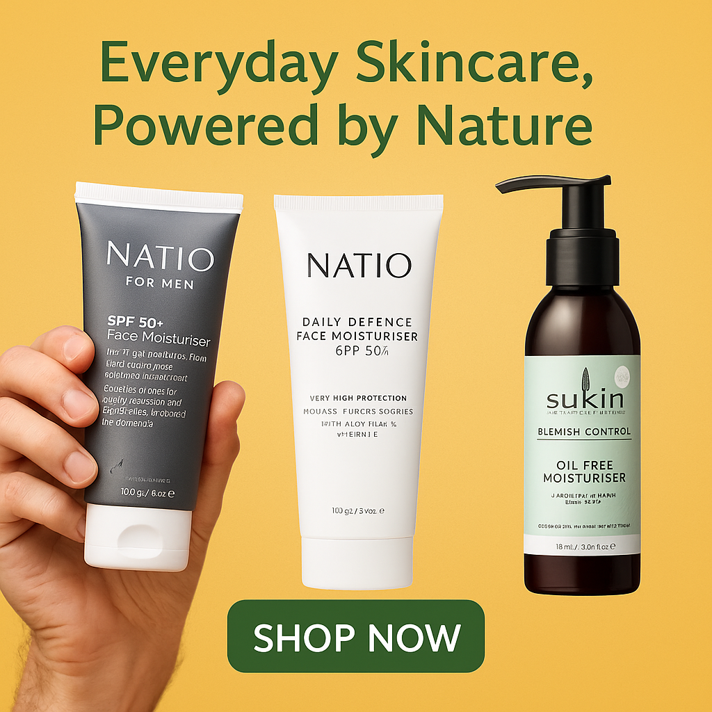 Natura & Sukin Natural Skincare Essentials – Daily & Men’s Range